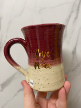 Load image into Gallery viewer, "Love and Peace" Mug | REAL GOLD Writing | ~14oz