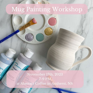 Paint Your Own Booty Mug Workshop | November 17th 2023, 7-9pm
